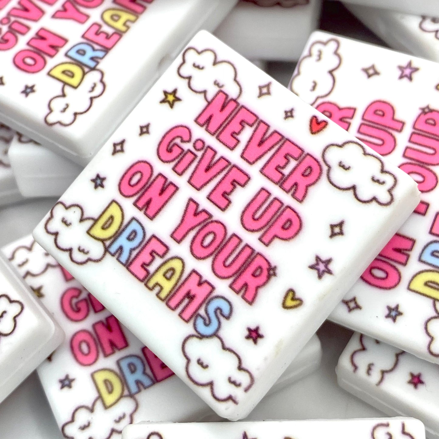 Never Give Up On Your Dreams Printed Silicone Focal Beads
