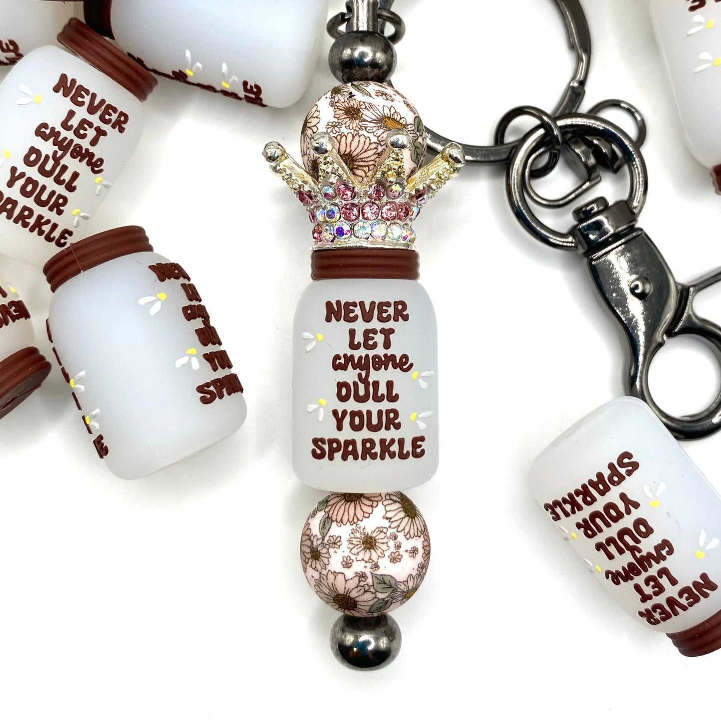 Never Let Anyone Dull Your Sparkle 3D Silicone Focal Beads - ECBS EXCLUSIVE