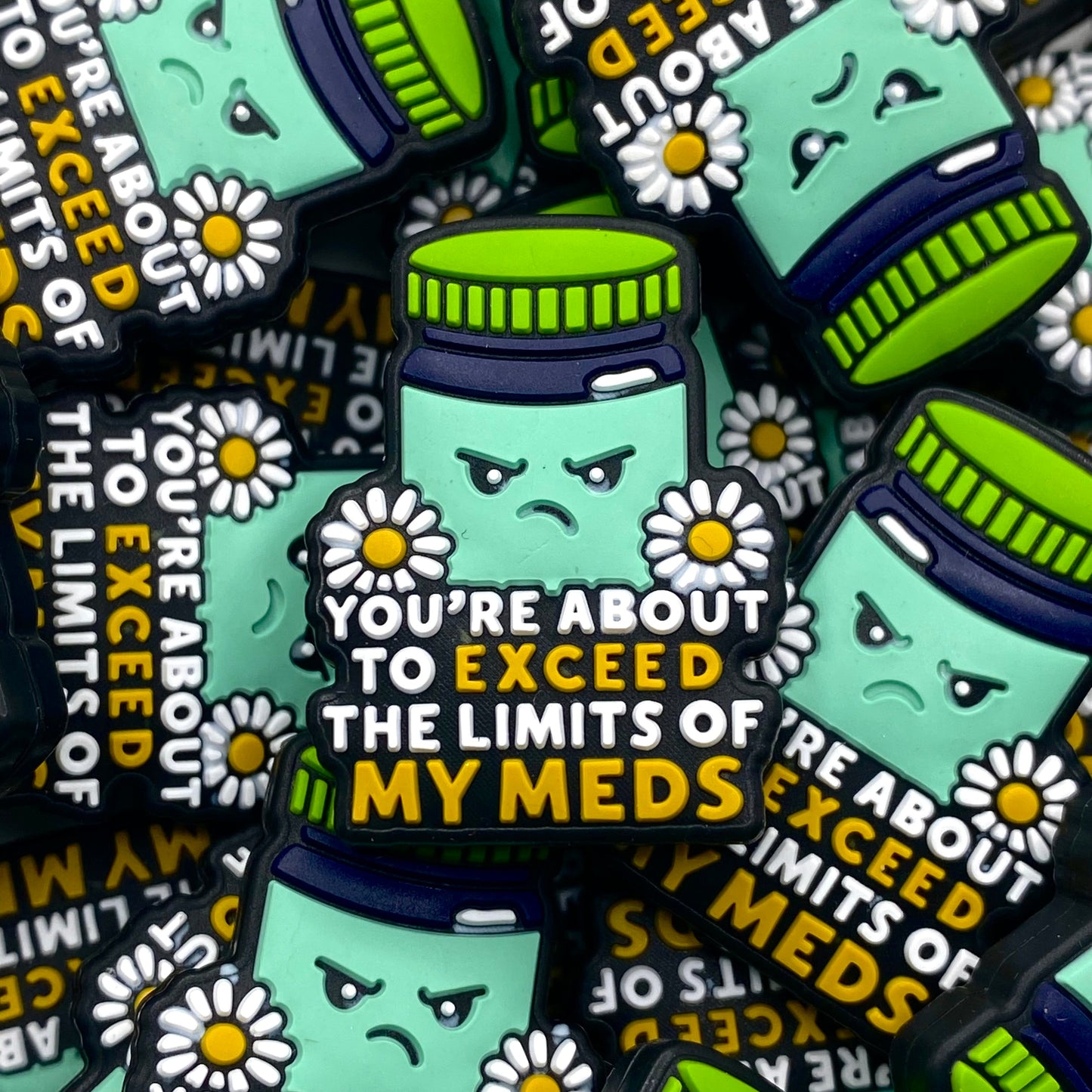 You're About To Exceed The Limits Of My Meds Silicone Focal Beads