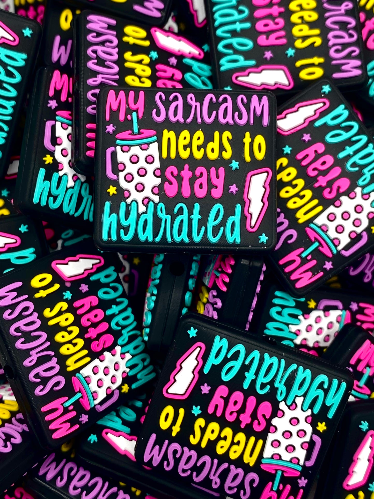 My Sarcasm Needs to Stay Hydrated Silicone Focal Beads