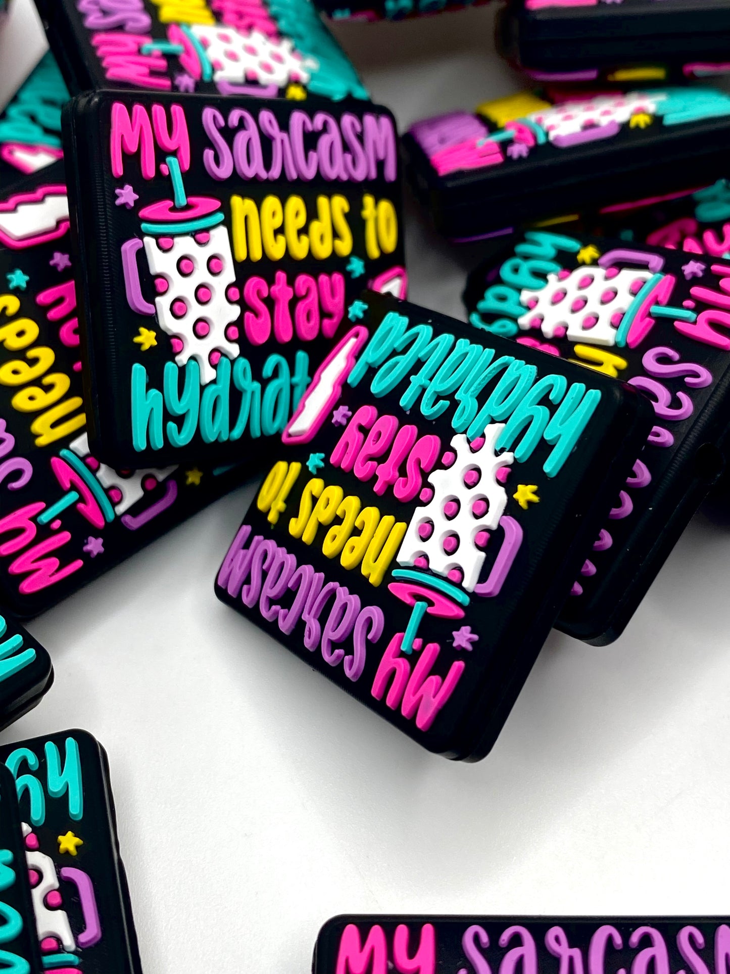 My Sarcasm Needs to Stay Hydrated Silicone Focal Beads