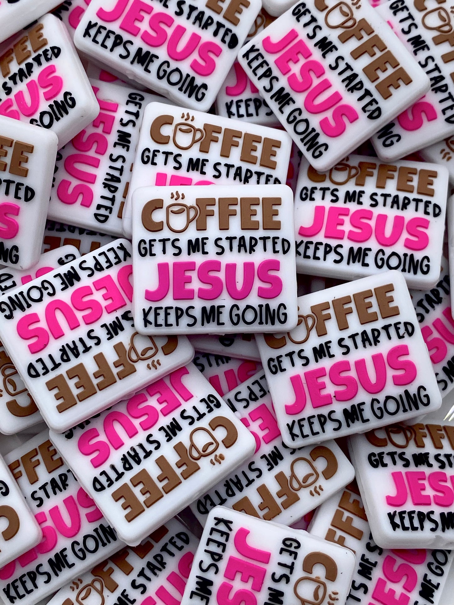 Coffee Gets Me Started, Jesus Keeps Me Going Silicone Focal Beads