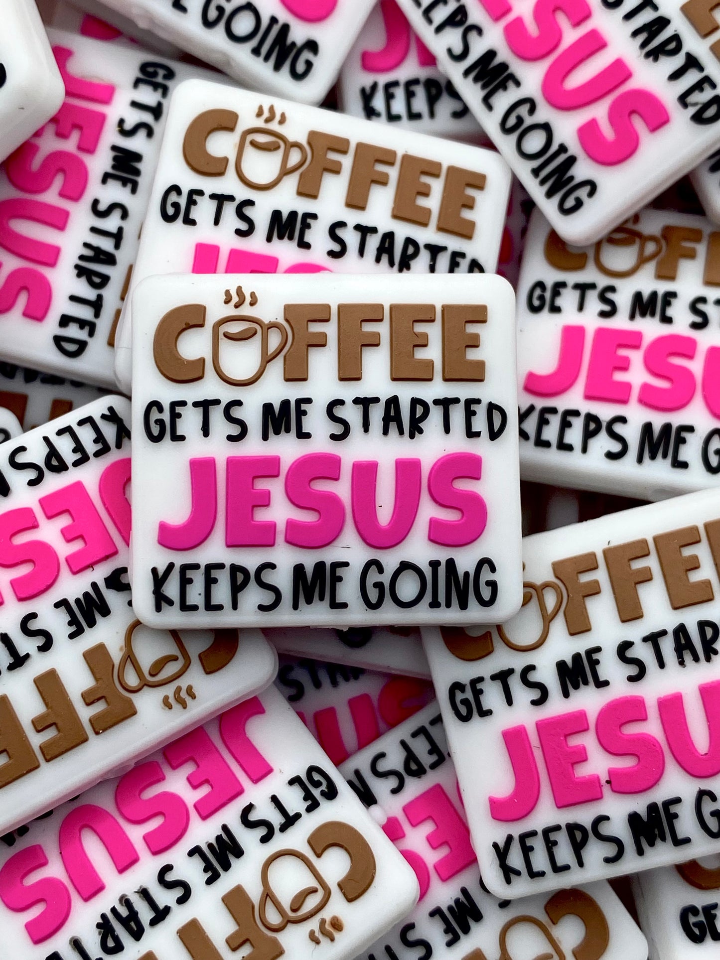 Coffee Gets Me Started, Jesus Keeps Me Going Silicone Focal Beads