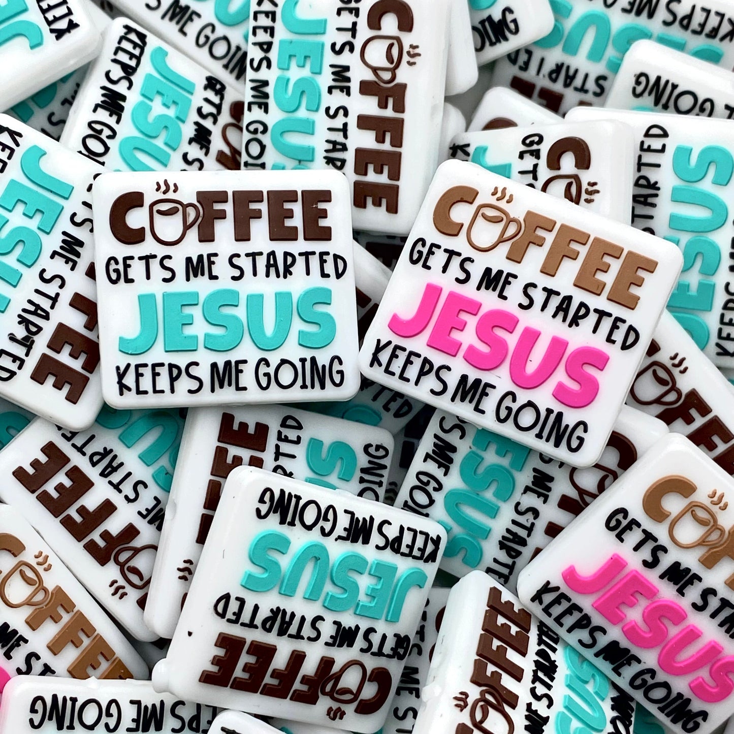 Coffee Gets Me Started, Jesus Keeps Me Going Silicone Focal Beads