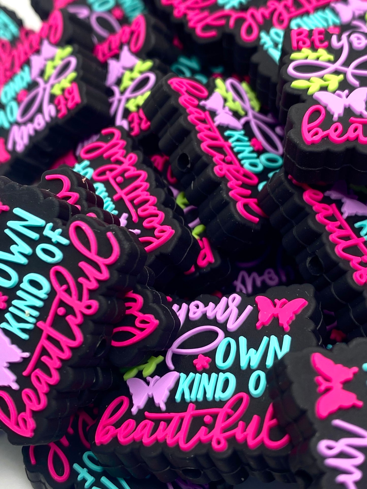 Be Your Own Kind of Beautiful Silicone Focal Beads