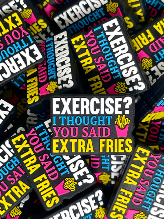 Exercise? I Thought You Said Extra Fries Focal Beads