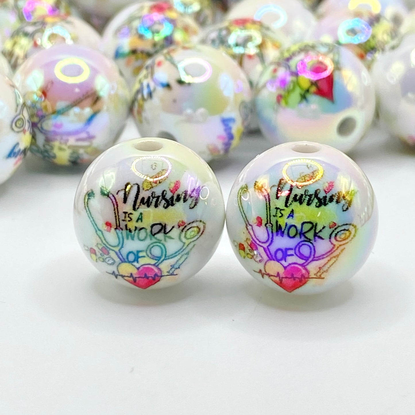 Nursing is a Work of Heart Acrylic Beads