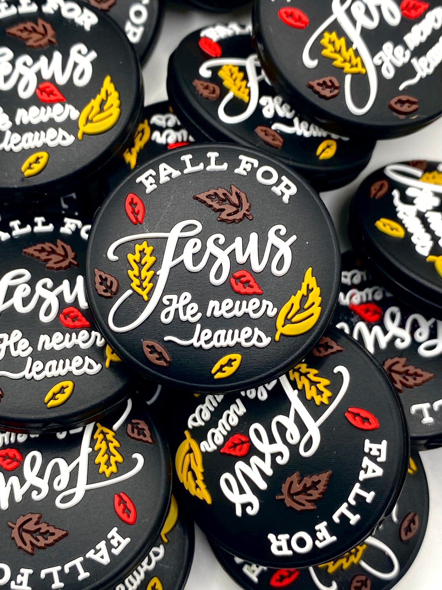 Fall For Jesus, He Never Leaves Silicone Focal Beads