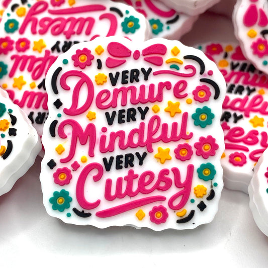 Very Demure Very Mindful Very Cutesy Silicone Focal Beads