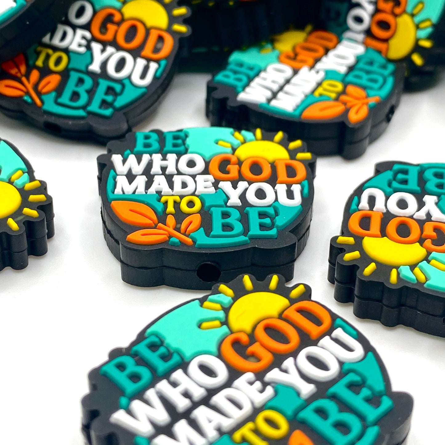 Be Who God Made You to Be Silicone Focal Beads