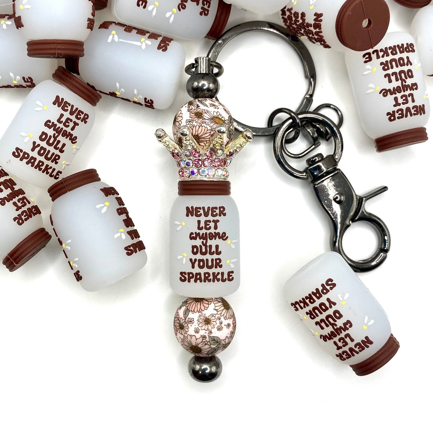 Never Let Anyone Dull Your Sparkle 3D Silicone Focal Beads - ECBS EXCLUSIVE