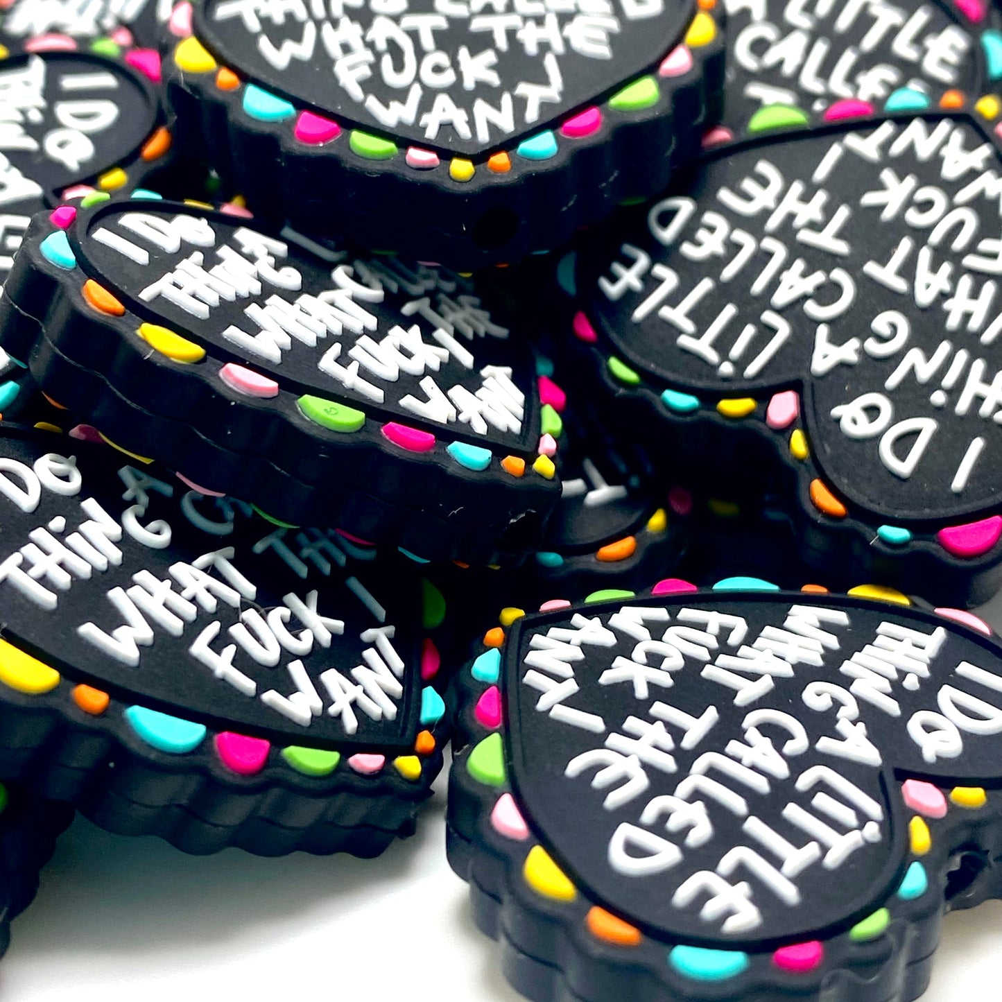 I Do A Little Thing Called What The Fuck I Want Silicone Focal Beads