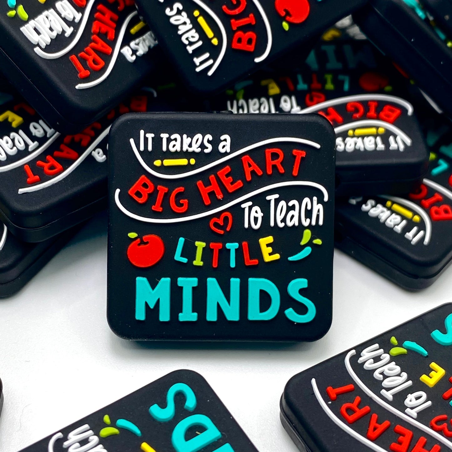 It Takes a Big Heart to Teach Little Minds Silicone Focal Beads