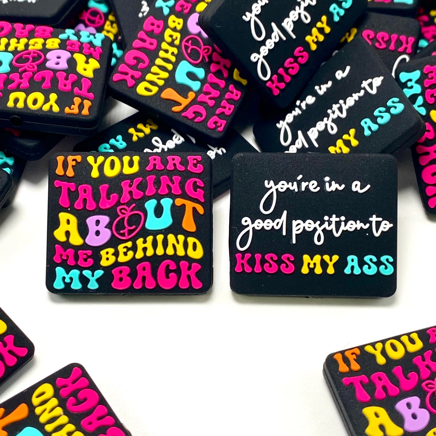 If You Are Talking About Me Behind My Back Silicone Focal Beads