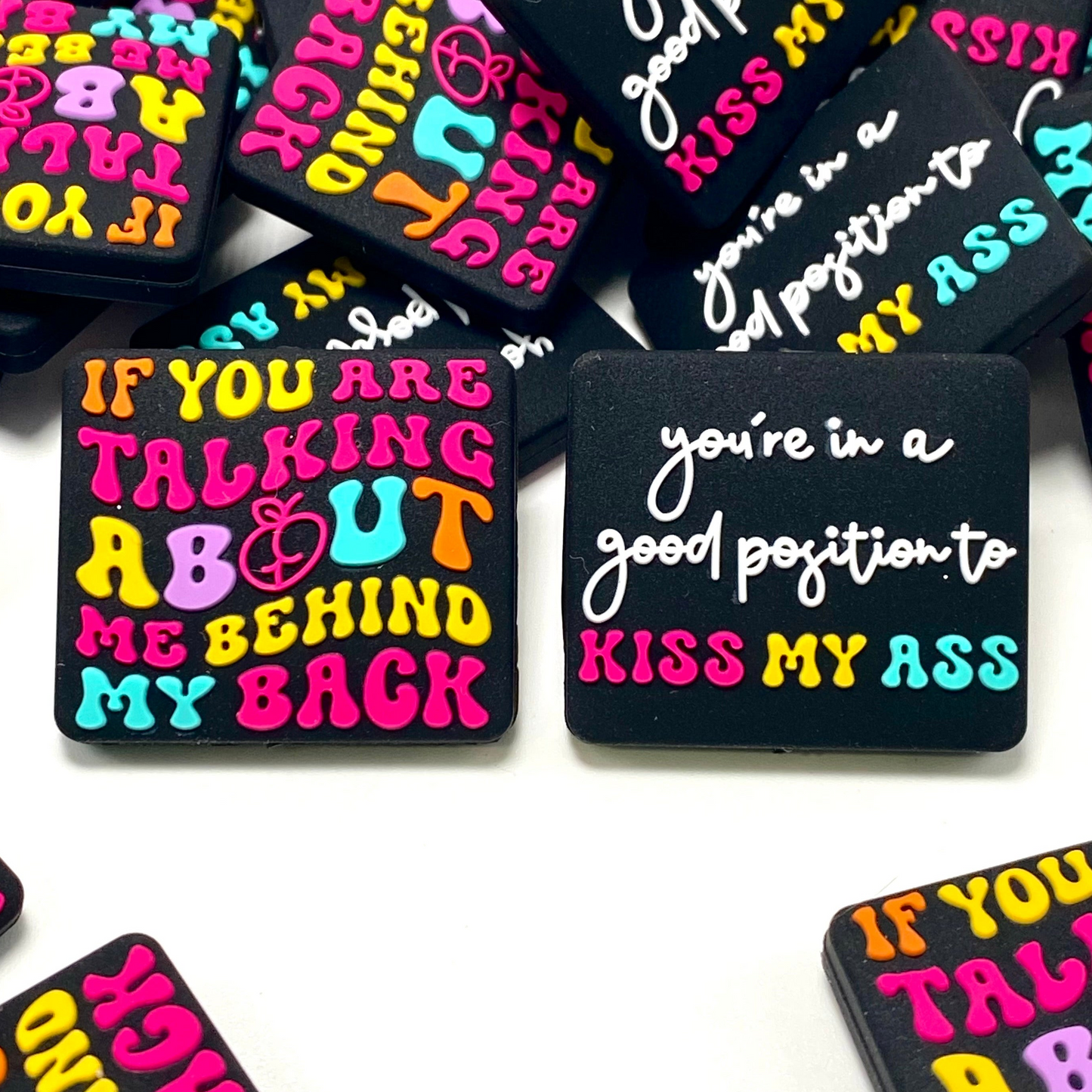 If You Are Talking About Me Behind My Back Silicone Focal Beads