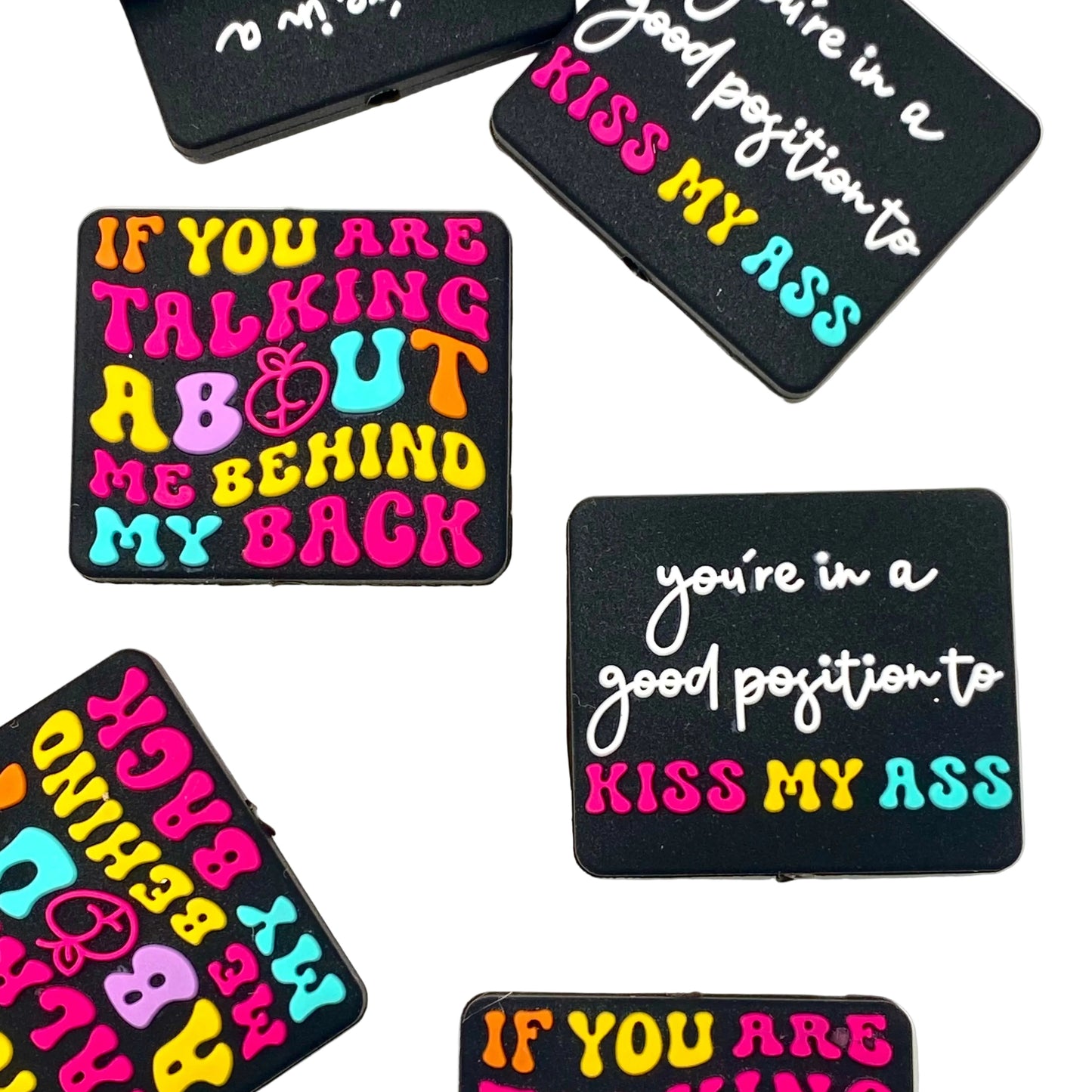 If You Are Talking About Me Behind My Back Silicone Focal Beads