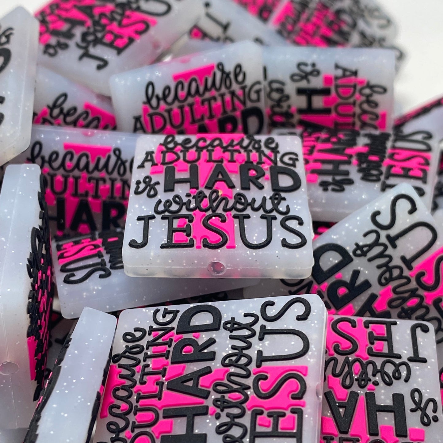 Because Adulting is Hard Without Jesus Silicone Focal Beads