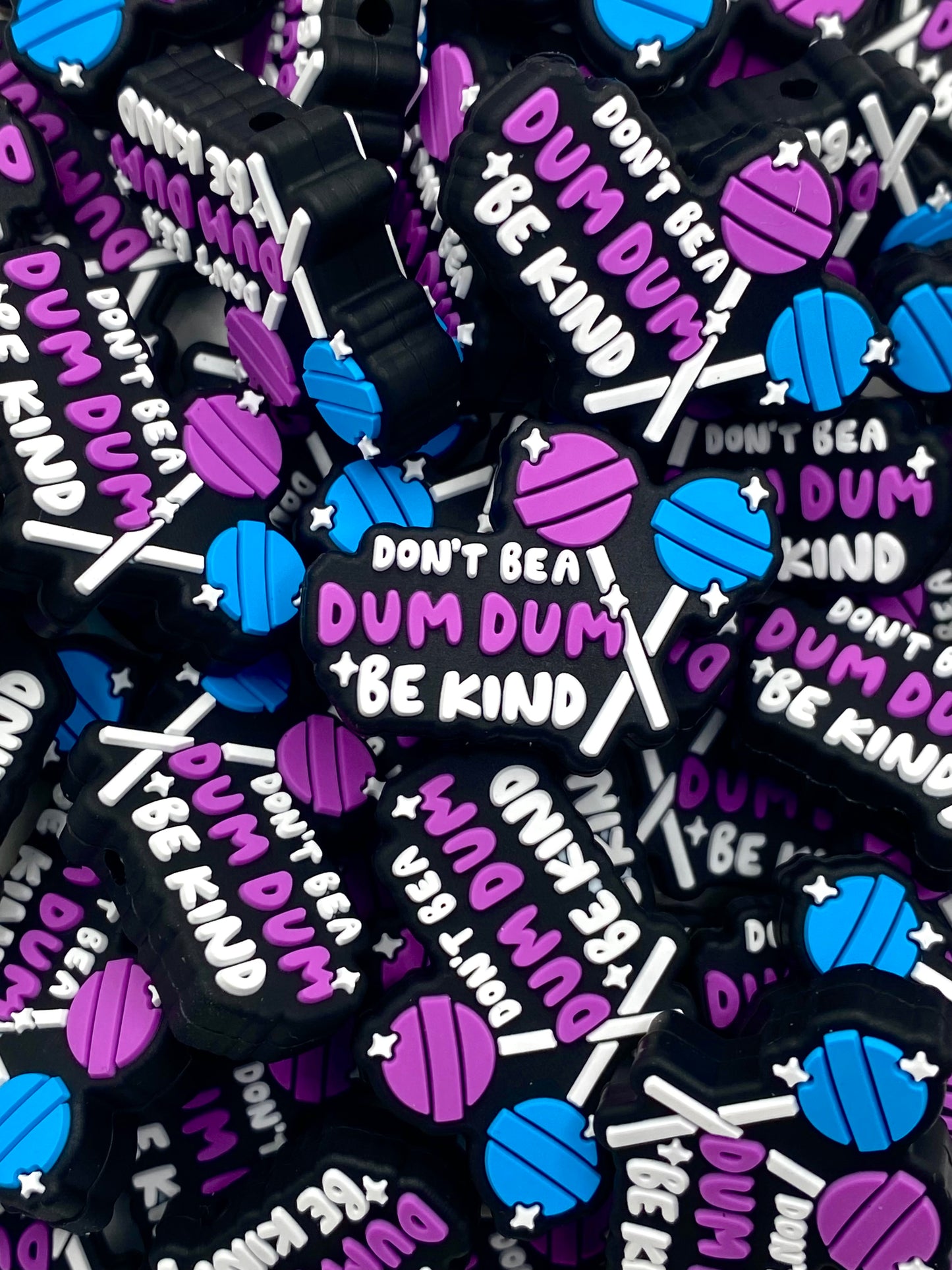 Don't Be A Dum Dum Silicone Focal Beads