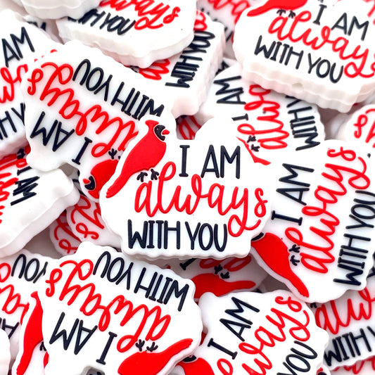 I'm Always With You Silicone Focal Beads