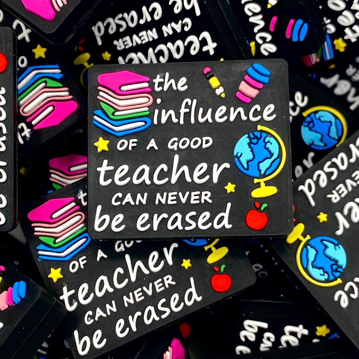 The Influence of a Good Teacher Can Never be Erased Silicone Focal Beads