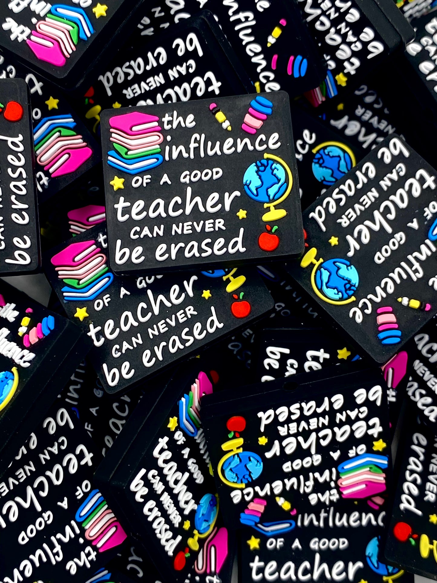 The Influence of a Good Teacher Can Never be Erased Silicone Focal Beads