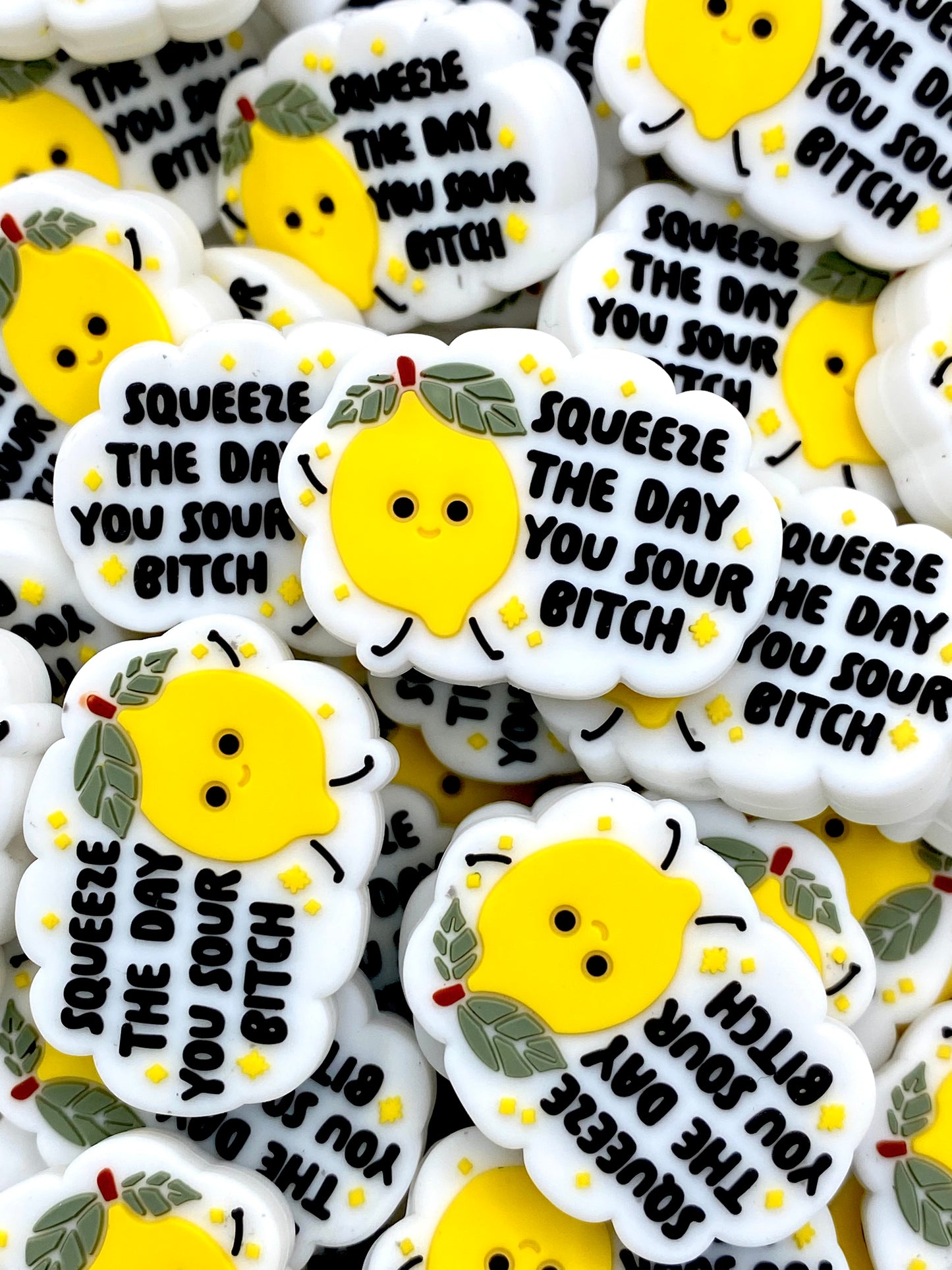 Squeeze The Day You Sour B*tch Silicone Focal Beads