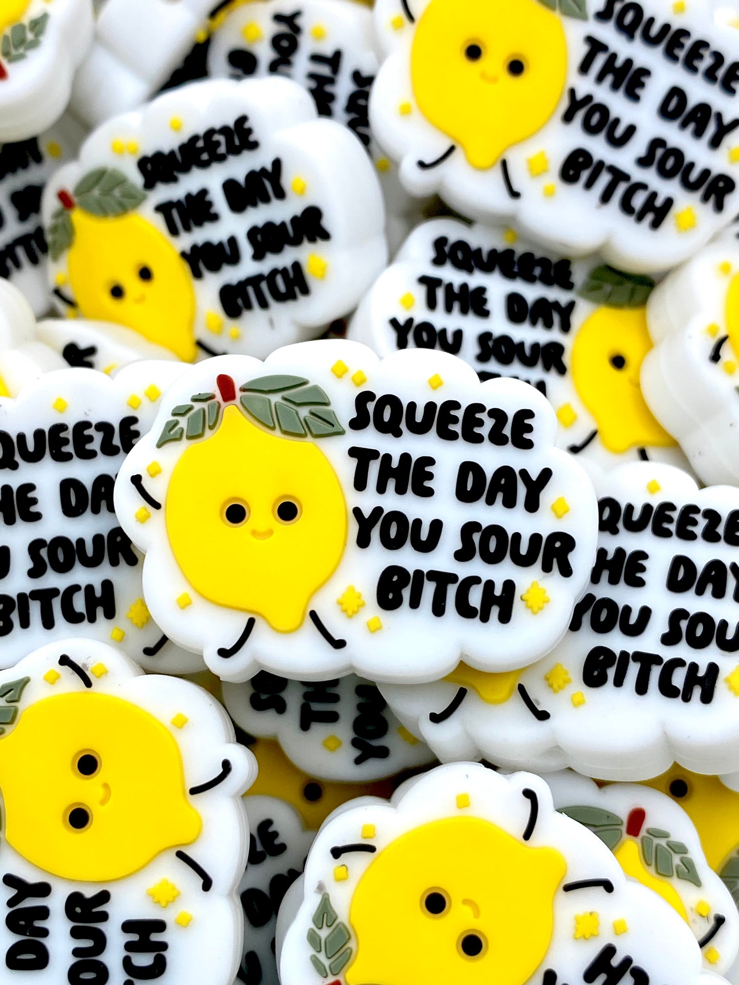 Squeeze The Day You Sour B*tch Silicone Focal Beads