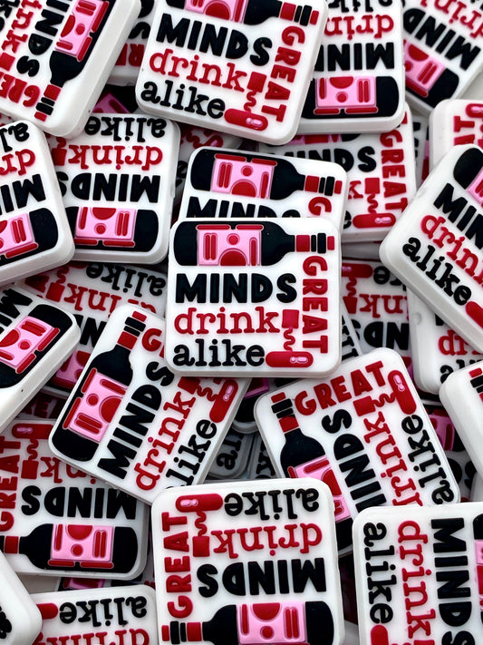 Great Minds Drink Alike Silicone Focal Beads